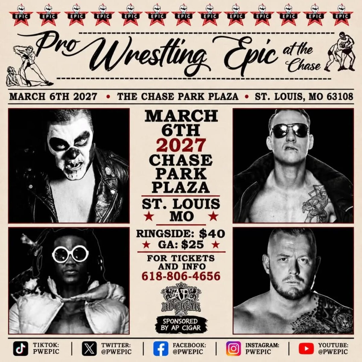 Pro Wrestling Epic at the Chase Park Plaza, March 6th 2027, St. Louis MO. Ringside $40, General Admission $25.